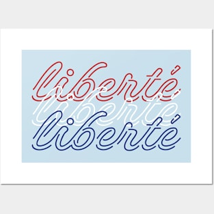 Liberte Posters and Art